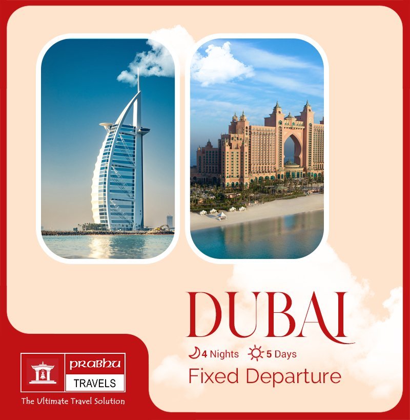 DUBAI FIXED DEPARTURE